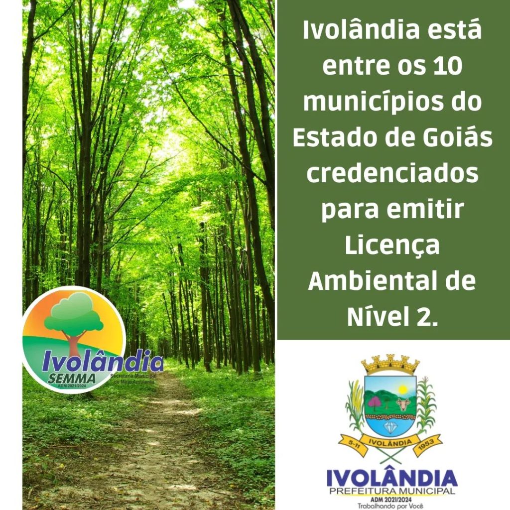 O Município de Ivolândia Está Habilitado para Emitir Licenciamento Ambiental Nível II