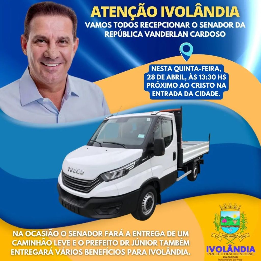 Senador da Republica Vanderlan Cardoso Esteve em Ivolandia Realizando a Entrega de Um Caminhão 0KM