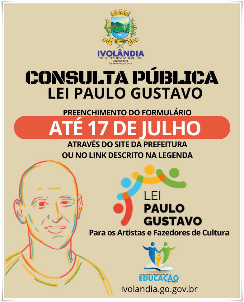Prorrogado Prazo para Preenchimento – a Prefeitura Municipal de Ivolândia, Abre Consulta Pública Sobre a Lei Paulo Gustavo